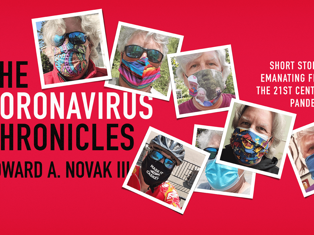 Ed Novak Reads Excerpts from “The Coronavirus Chronicles”